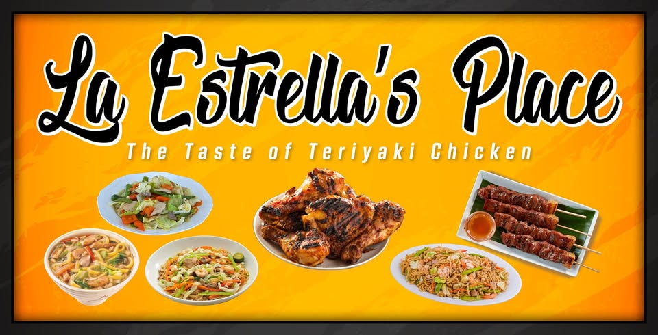 La Estrella's Place restaurant banner showing Teriyaki Chicken, BBQ skewers, and Filipino dishes